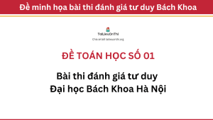 Đề toán học đánh giá tư duy Đại học Bách Khoa Hà Nội 01