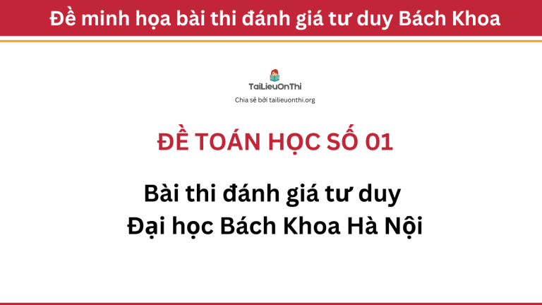 Đề toán học đánh giá tư duy Đại học Bách Khoa Hà Nội 01