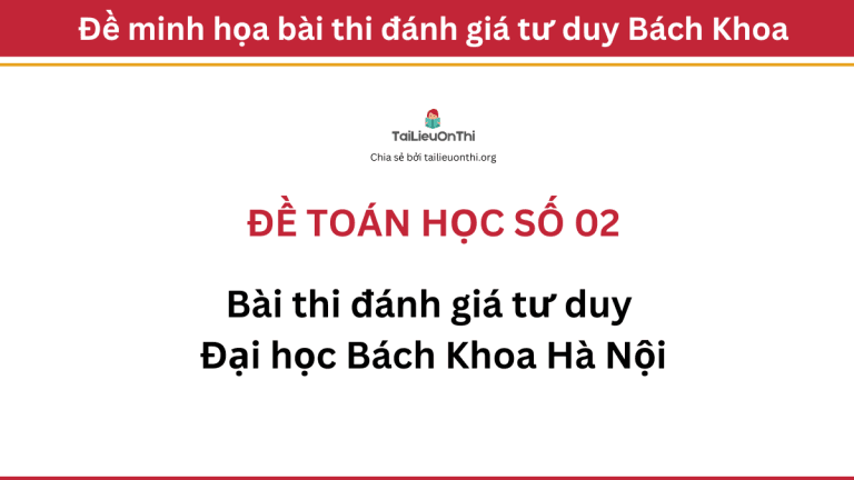Đề toán học đánh giá tư duy Đại học Bách Khoa Hà Nội 02