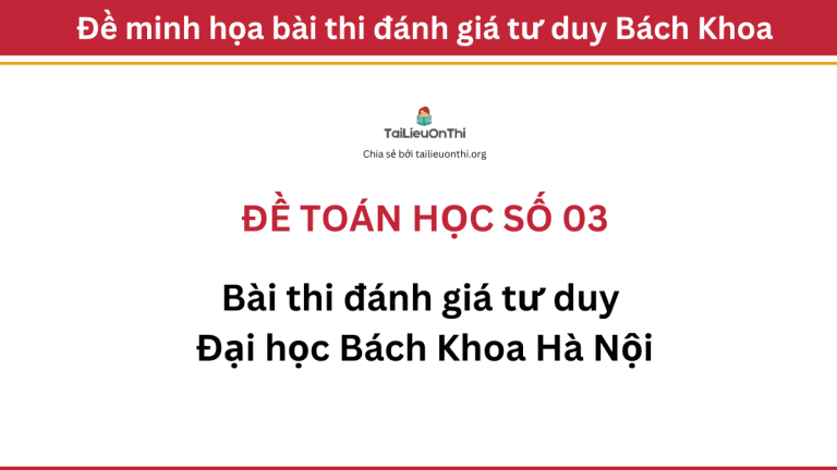 Đề toán học đánh giá tư duy Đại học Bách Khoa Hà Nội 03