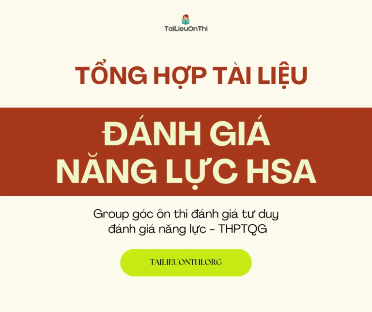 Tổng hợp tài liệu & đề thi thử đánh giá năng lực HSA (ĐHQGHN)
