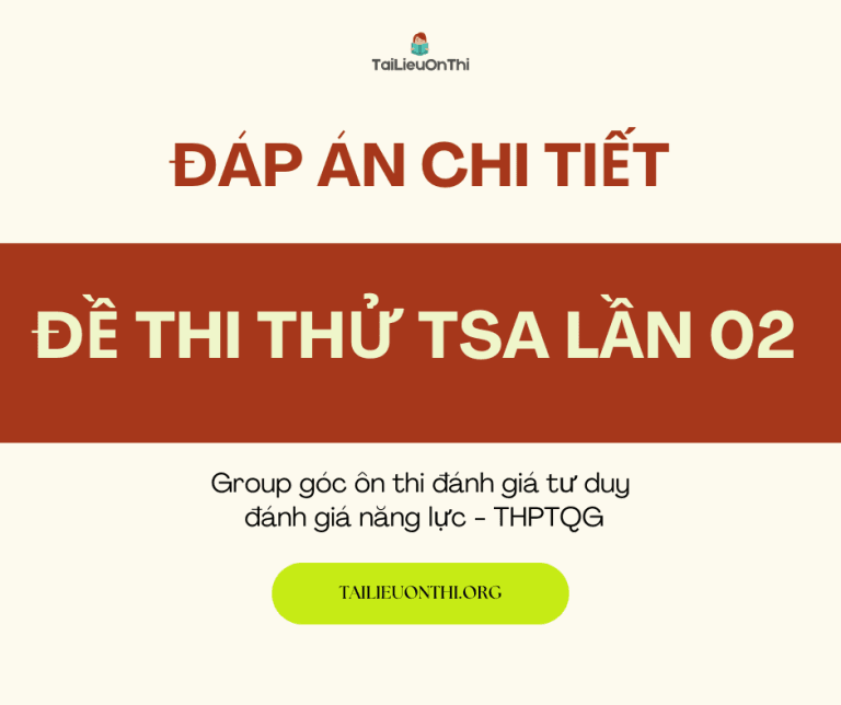 [Phòng luyện thi] Thi thử đánh giá tư duy (TSA) lần 2