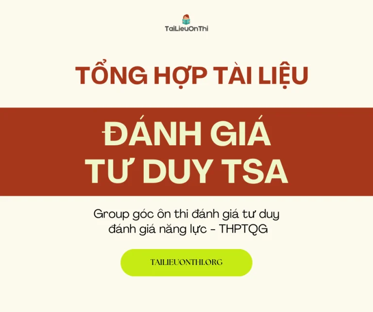 Tổng hợp tài liệu, đề thi thử đánh giá tư duy Bách Khoa (TSA)