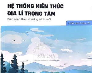 PDF Sách hệ thống kiến thức Địa lý trọng tâm (CTM)