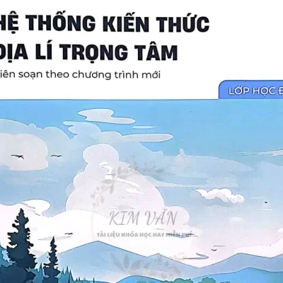 PDF Sách hệ thống kiến thức Địa lý trọng tâm (CTM)