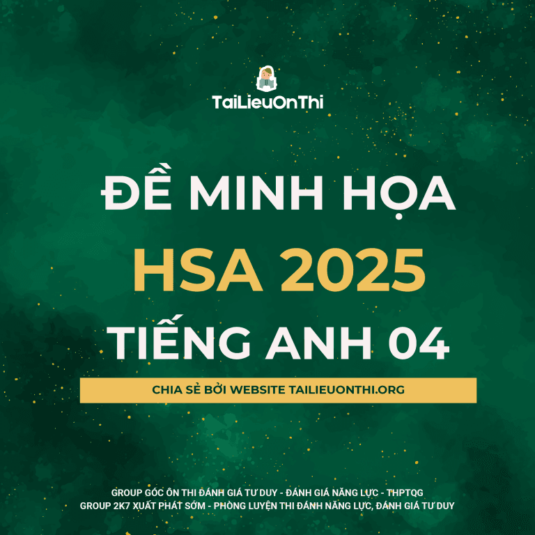 Đề minh họa đánh giá năng lực HSA phần Tiếng Anh số 04