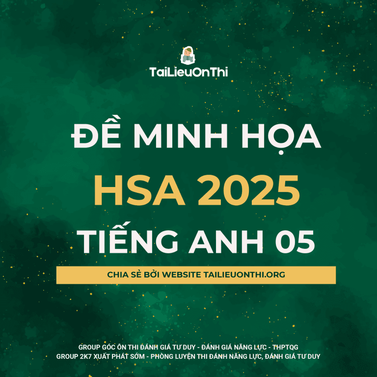 Đề minh họa đánh giá năng lực HSA phần Tiếng Anh số 05