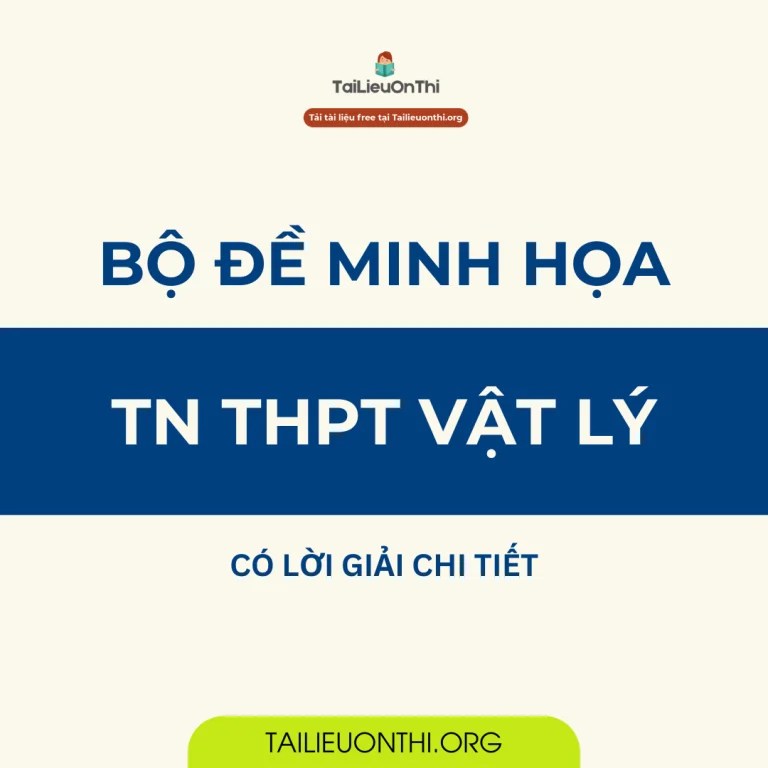 120+ đề thi thử TN THPT 2025 môn Vật lý các trường sở