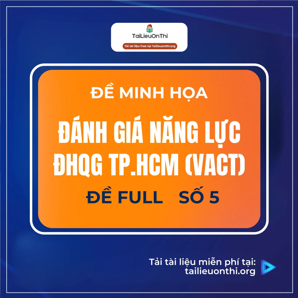 Đề thi đánh giá năng lực 2025 TPHCM số 5