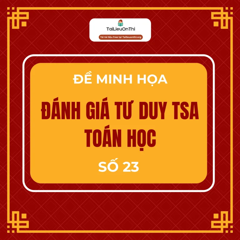 Đề minh họa đánh giá tư duy TSA 2025 – Phần toán học số 23
