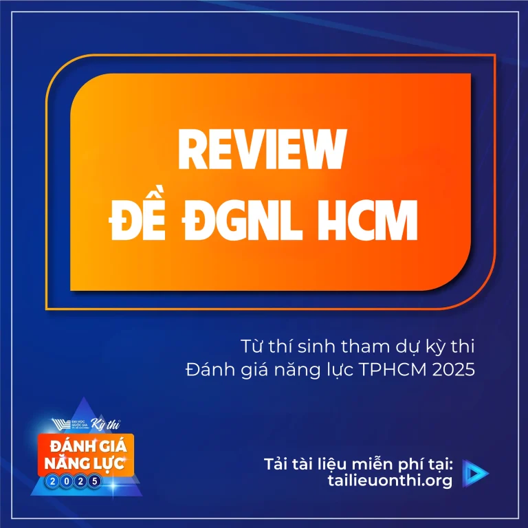 Review đề thi đánh giá năng lực TPHCM 2025 [V-ACT] đợt 1