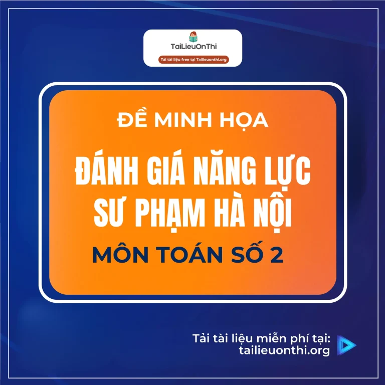 Đề Thi Thử ĐGNL Sư Phạm Hà Nội 2025 Môn Toán Số 2