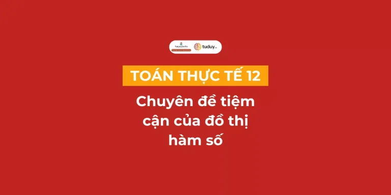 Toán thực tế chuyên đề tiệm cận của đồ thị hàm số
