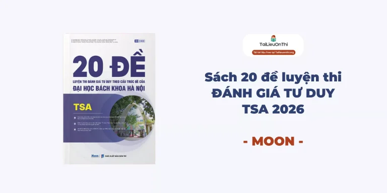PDF Sách 20 đề luyện thi ĐGTD TSA 2026 – Moon